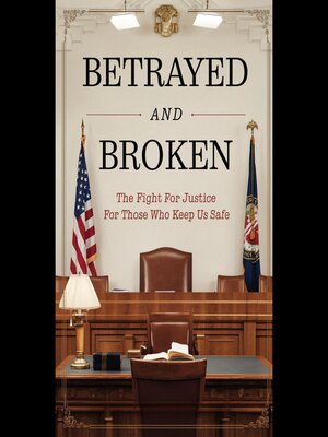 cover image of Betrayed and Broken